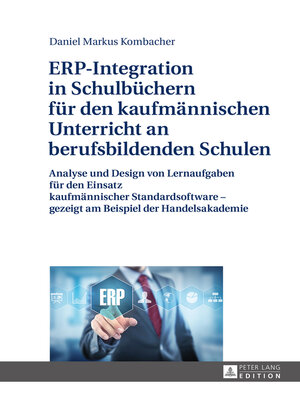 cover image of ERP-Integration in Schulbuechern fuer den kaufmaennischen Unterricht an berufsbildenden Schulen